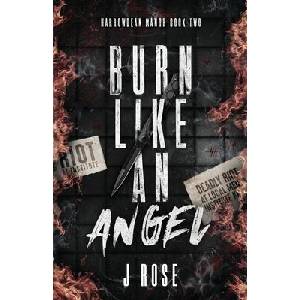 Burn Like An Angel Discreet Edition (ISBN: 9781915987327)