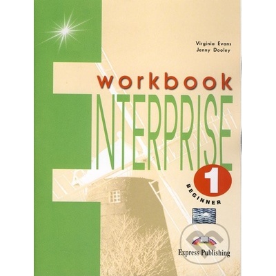 Enterprise 1 Workbook Beginner Virginia Evans, Jenny Dooley