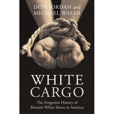 White Cargo | Don Jordan, Michael Walsh