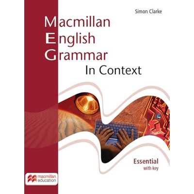 Macmillan English Grammar in Context Essential