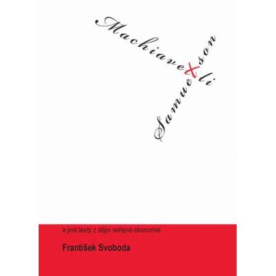 Machiavelli kontra Samuelson
