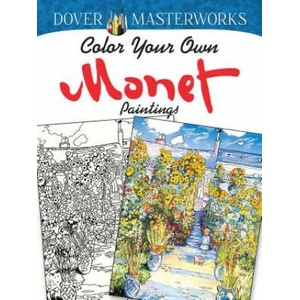 Dover Masterworks: Color Your Own Monet Paintings | Marty Noble (ISBN: 9780486779454)