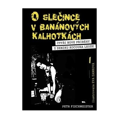 O slečince v banánových kalhotkách - Petr Fischmeister