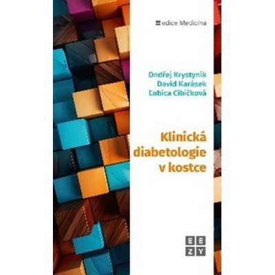 Klinická diabetologie v kostce
