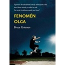 Knihy Fenomén Olga - Bruce Grierson