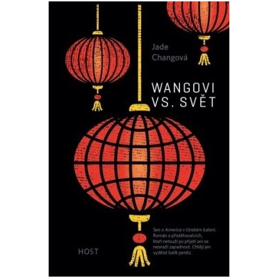 Wangovi versus svět Changová Jade