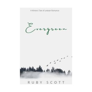 Evergreen | Ruby Scott (ISBN: 9798230036463)