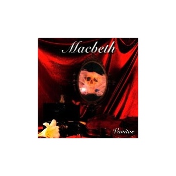 Macbeth - Vanitas