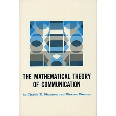 Mathematical Theory of Communication