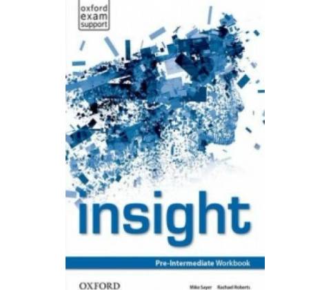 Insight PreIntermediate Workbook Sayer Mike