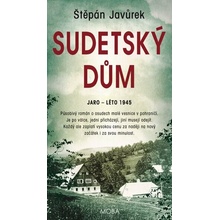 Sudetský dům - Štěpán Javůrek