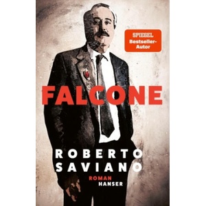 Falcone | Roberto Saviano, Annette Kopetzki (ISBN: 9783446279506)