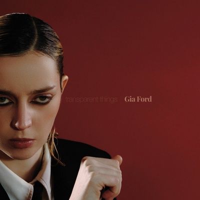 Ford Gia - Transparent Things CD