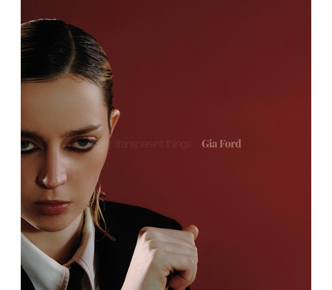 Ford Gia - Transparent Things CD