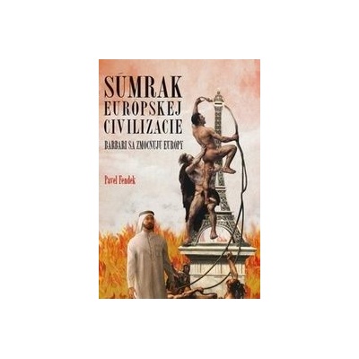 Súmrak európskej civilizácie