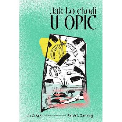 Dokořán Jak to chodí u opic