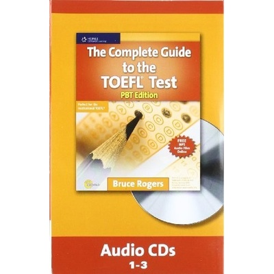 THE COMPLETE GUIDE TO THE TOEFL TEST PBT Edition AUDIO CDs /
