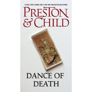 Dance of Death | Douglas J. Preston, Lincoln Child (ISBN: 9780446578301)