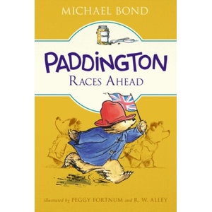 Paddington Races Ahead (ISBN: 9780062433169)