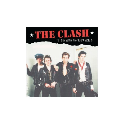 Clash - In The Love With The R'N'R World LP Vinyl