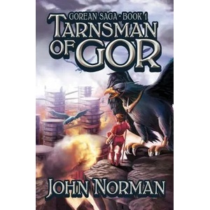 Tarnsman of Gor | Norman, John (ISBN: 9781497648753)