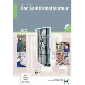 Der Sanitärinstallateur, m. DVD-ROM | Alfons Gaßner, Uwe Wellmann (ISBN: 9783582031556)