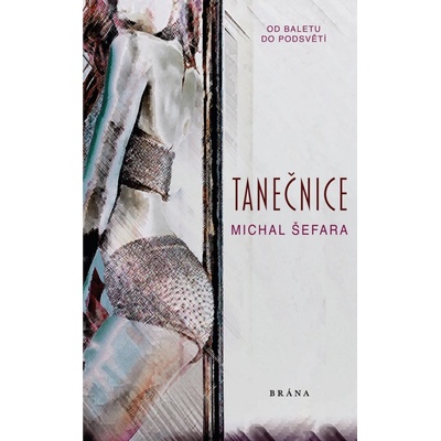 Tanečnice z Donbasu - Michal Šefara