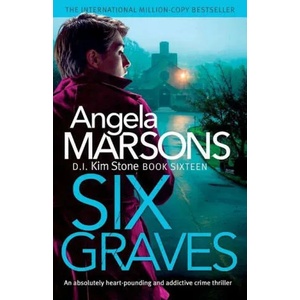 Six Graves | Angela Marsons (ISBN: 9781838887391)