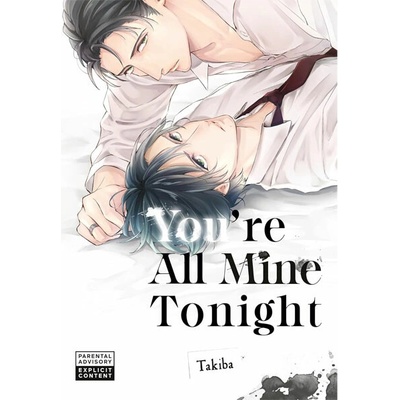 You're All Mine Tonight