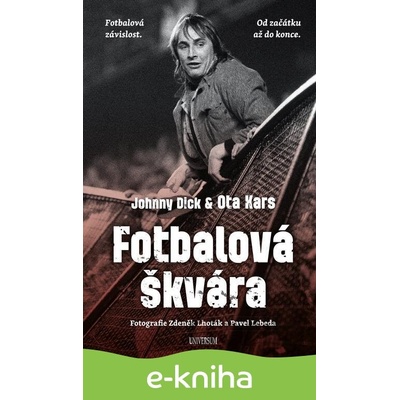 Fotbalová škvára - Ota Kars