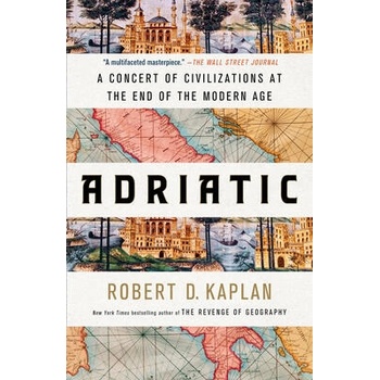 Image 1 of Adriatic: A Concert of Civilizations at the End of the Modern Age