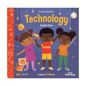 Dr. Ochoa's Stellar World: Technology | Citlali Reyes (ISBN: 9781948066297)