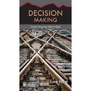 Decision Making: Discerning the Will of God (ISBN: 9781596366534)