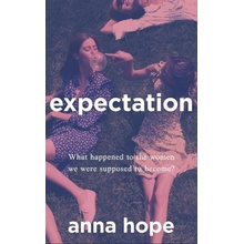 Expectation - Anna Hope