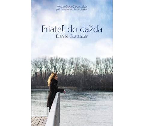 Priateľ do dažďa - Daniel Glattauer