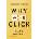 Why We Click