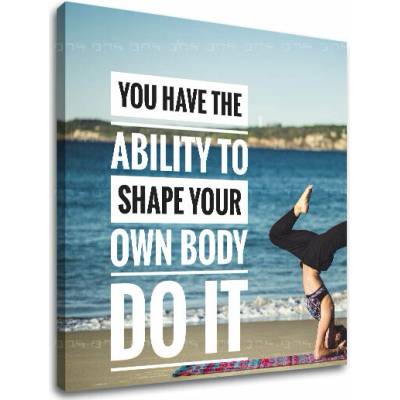 Motivačný obraz na stenu You have the ability to - 50x50 cm