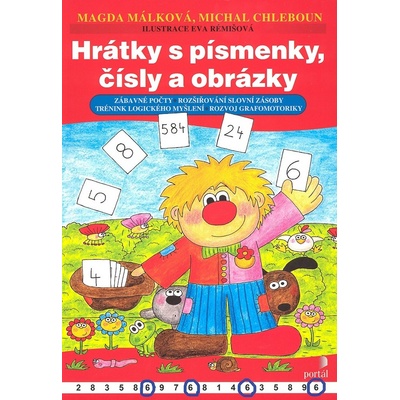 Hrátky s písmenky, čísly a obrázky - Magda Málková, Michal Chleboun