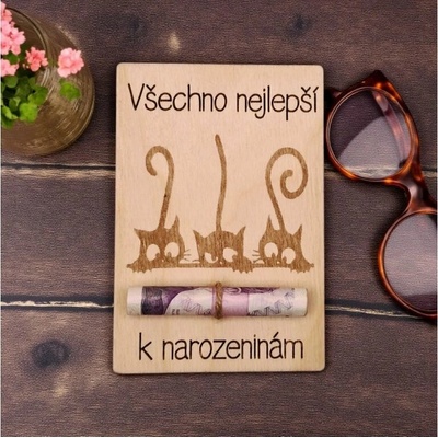 Dekorace z Řečice Dřevěné přání k narozeninám má peníze Kočky
