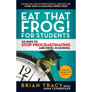 Eat That Frog! For Students | Anna Leinberger (ISBN: 9781523091256)