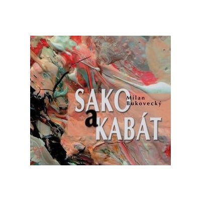 Sako a kabát - Milan Bukovecký, Pavel Smolika