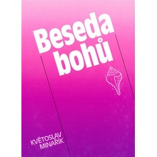 Beseda bohů - Květoslav Minařík