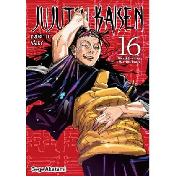 Jujutsu Kaisen - Prokleté války 16: Šibujský incident: Uzavření brány | Gege Akutami