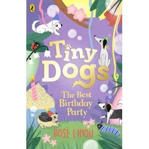 Tiny Dogs: The Birthday Party (ISBN: 9780241631218)