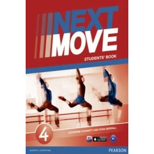 Next Move 4 Students Book | Katherine Stannett, Fiona Beddall (ISBN: 9781408293645)