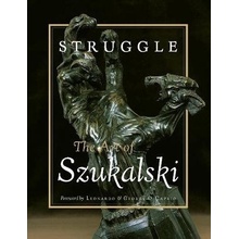 Struggle: The Art of Szukalski Kirsch EvaPaperback