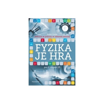 Fyzika je hra pro 2. stupeň ZŠ