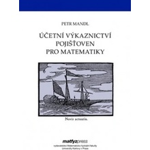 Účetní výkaznictví pojišťoven pro matematiky