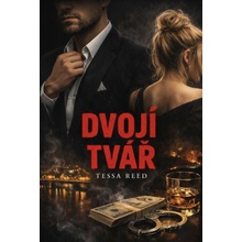 Dvojí tvář - Tessa Reed