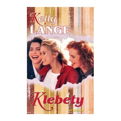 Klebety - Kelly Lange